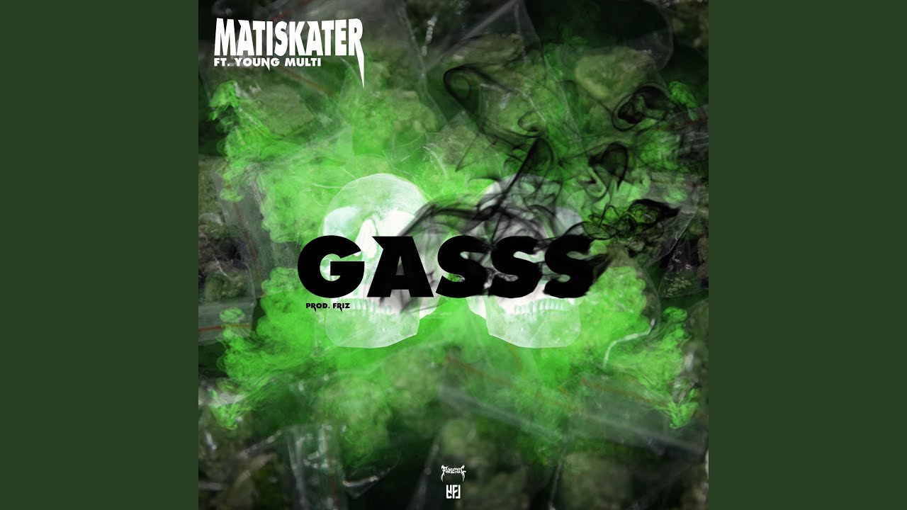 GASSS (feat. Young Multi)