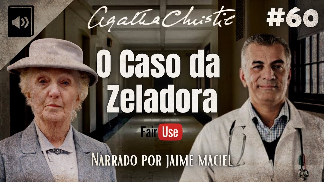 #60 - Audiolivro - O Caso da Zeladora - Agatha Cristie