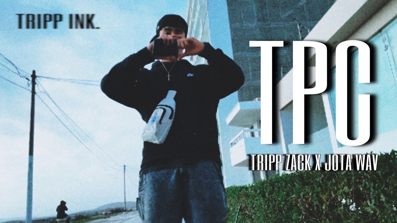 @TrippZack x @jotikawav - TPC (Official Video)