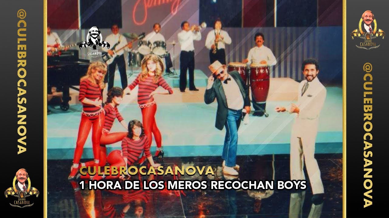 #CulebroCasanova | 1 hora de Los Meros Recochan Boys