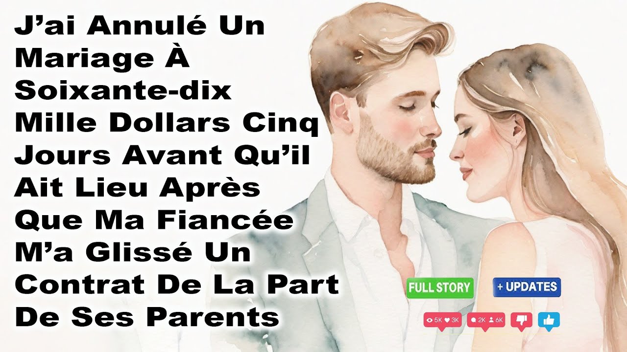 J’ai Annulé Un Mariage À Soixante-dix Mille Dollars Cinq Jours Avant Qu’il Ait Lieu Après Que