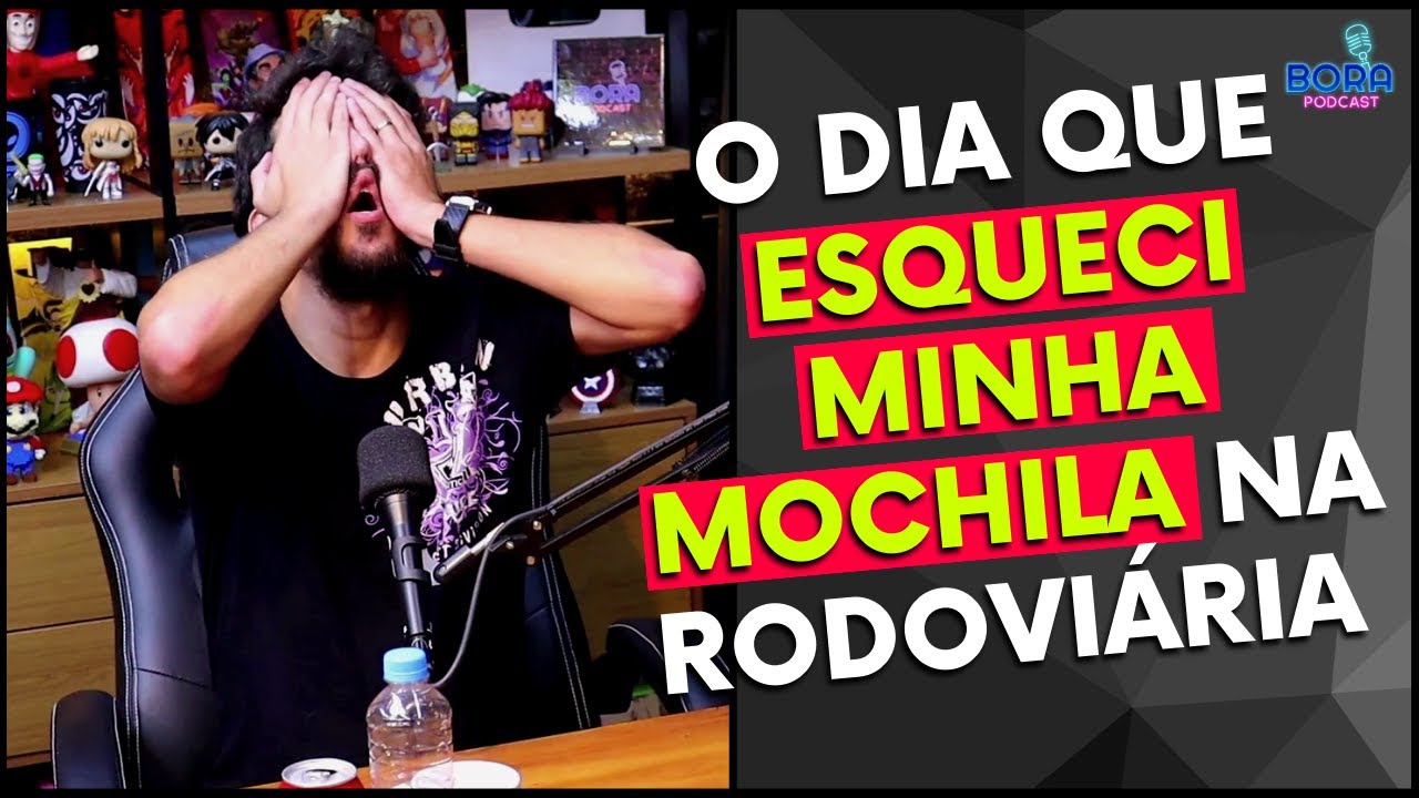 O DIA QUE ESQUECI MINHA MOCHILA NA RODOVIÁRIA | STEVAN GAIPO - Cortes do Bora Podcast