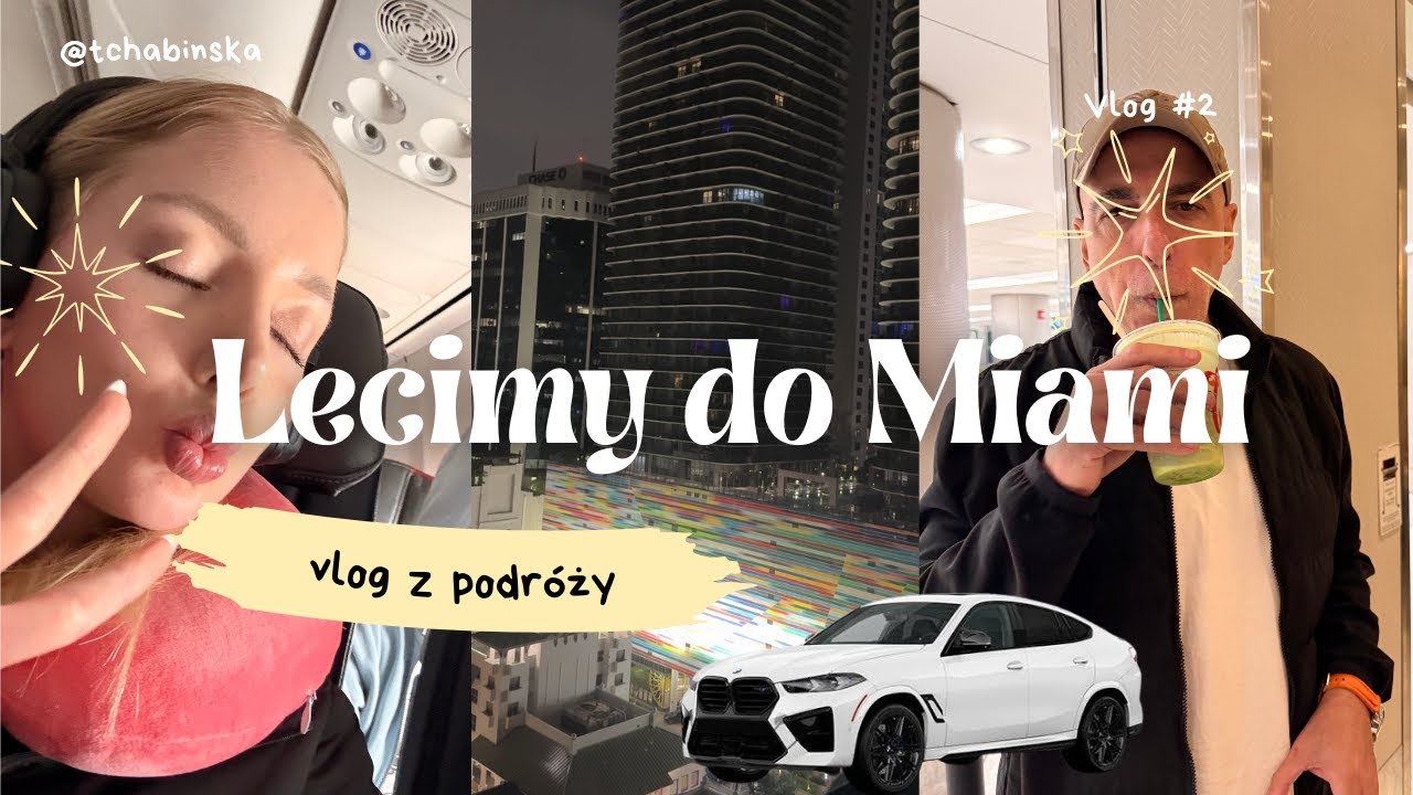 LECIMY DO MIAMI | VLOG