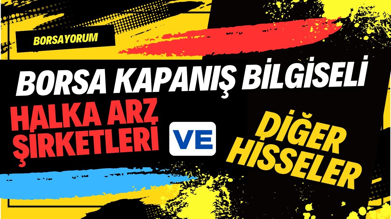 KAYSE | BIENY | BIGCH | EUPWR | CWENE | GRTRK | CVKMD | KOPOL KAPANIŞ BİLGİSELİ