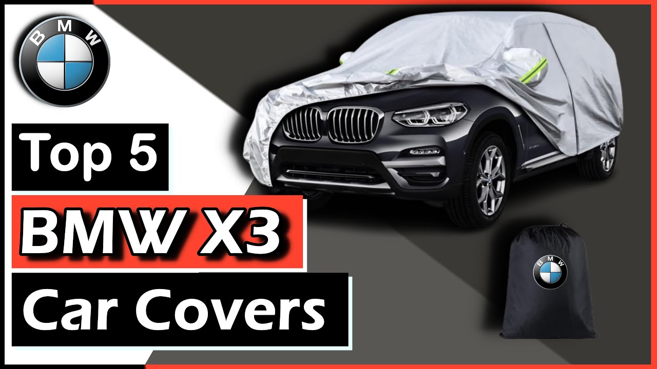 ✅The 5 Best BMW X3 Car Covers (100% Waterproof) || Brad Kingston #car #carcover #bmwx3
