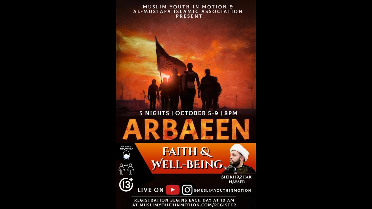 Emotional Health - Sheikh Azhar Nasser | Night 1 | Arbaeen 2020/1442