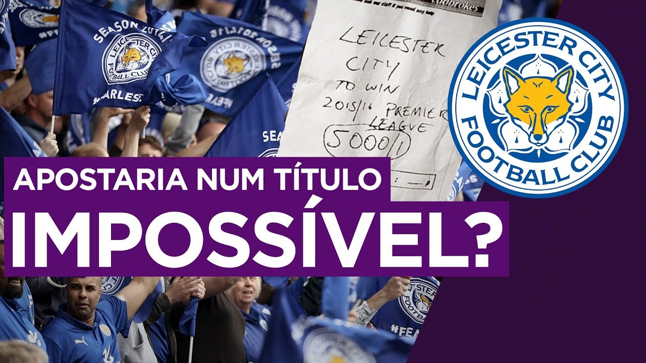 QUEM APOSTOU NO LEICESTER FICOU RICO! | #ForadoEixo 73 | Leicester City