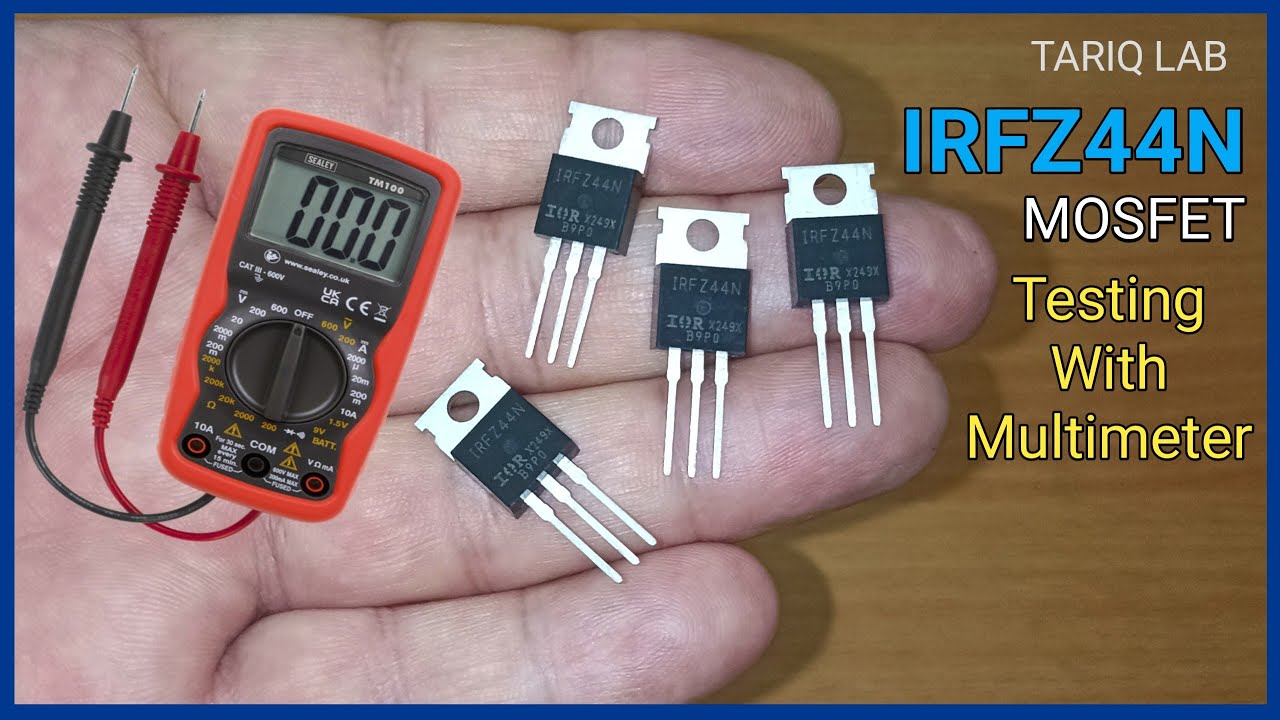 Как проверить MOSFET IRFZ44N с помощью мультиметра