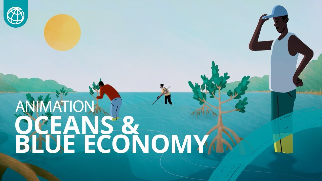 The World Bank&rsquo;s Blue Economy Approach Is Changing Lives, Creating Jobs and Driving Growth