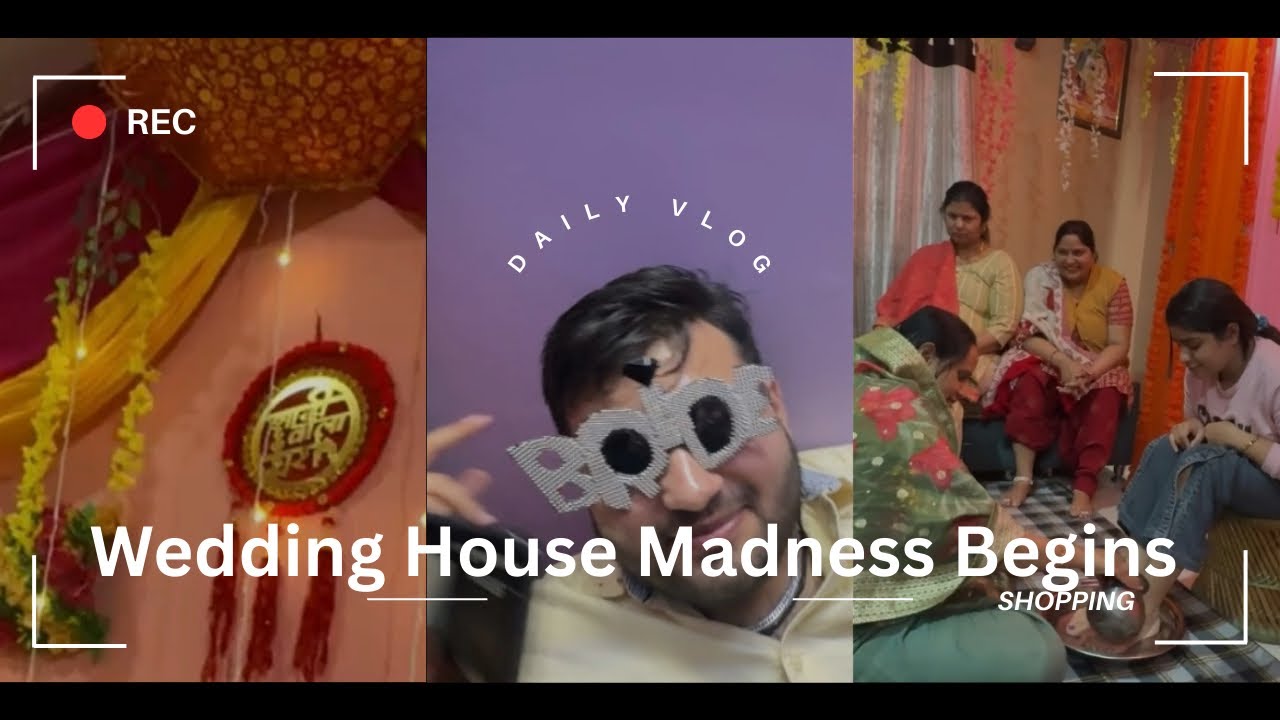 Wedding House Full of Guests | Fun, Chaos & Wedding Preparations Together | Family Wedding Vlog