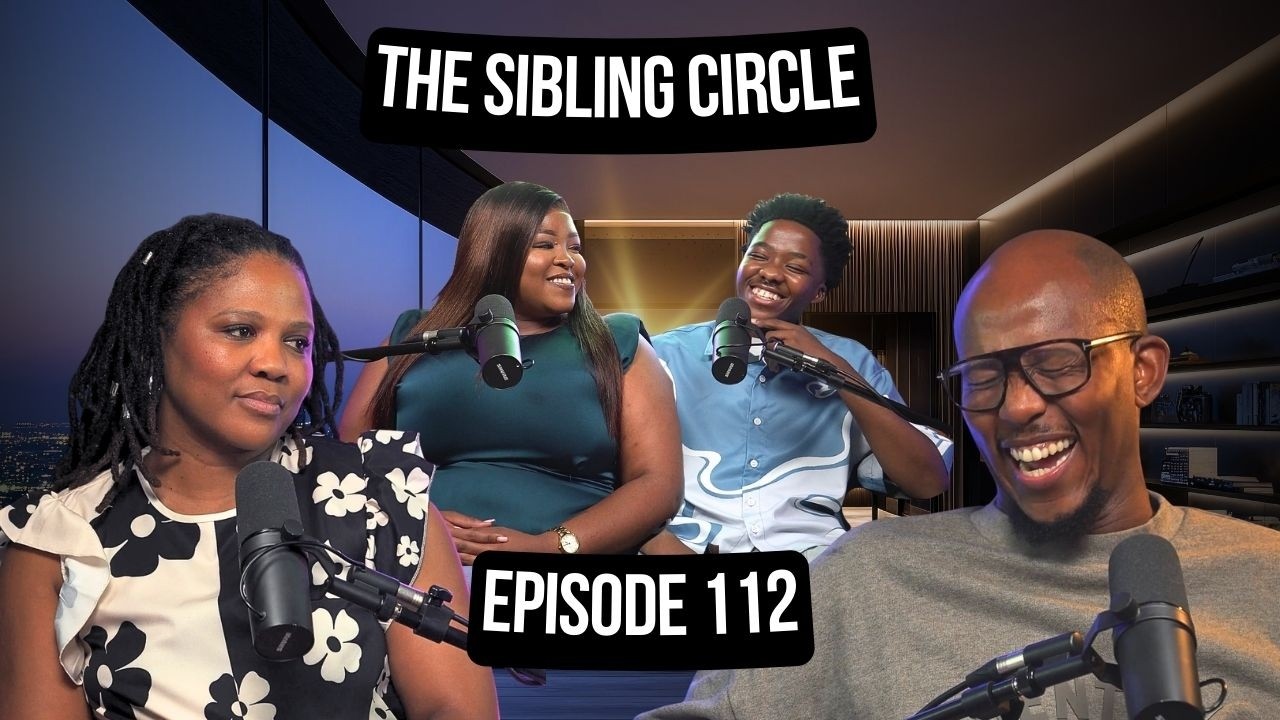 Episode 112 - Special Segment Launch, The Sibling Circle, Sisanda and Ta Ivy, Supporting Each Other