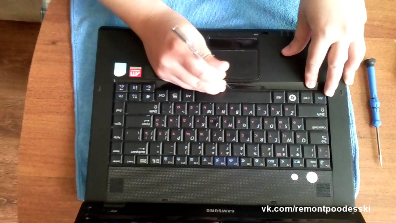 Samsung NP-R58Y (разборка для чистки ноутбука)