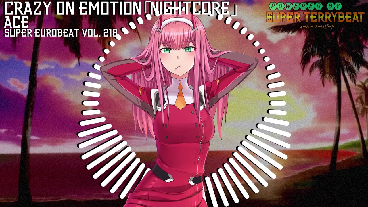 「Super EuroNightcore」 Ace - Crazy On Emotion ~ Initial D ~