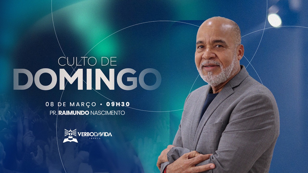 O NOME E A CURA | PR. RAIMUNDO NASCIMENTO | 08.03.2026 | VERBO SALVADOR