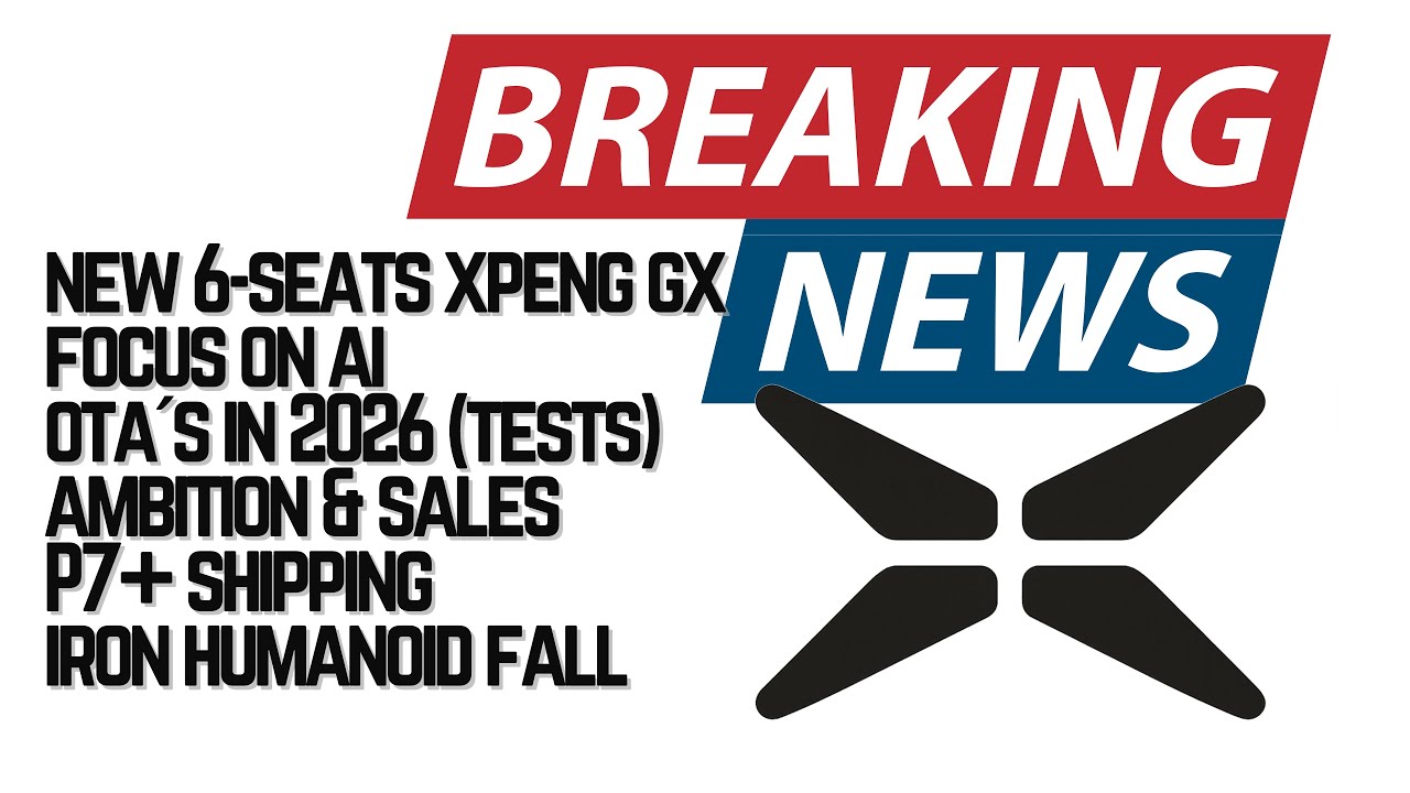 Новости XPeng: новая версия GX, акцент на ИИ и глобальное продвижение.