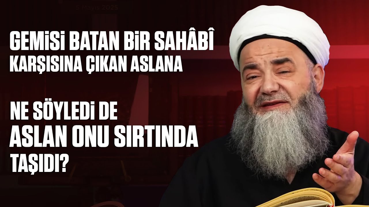 Gemisi Batan Bir Sahâbî Karşısına Çıkan Aslana Ne Söyledi de Aslan Onu Sırtında Taşıdı?