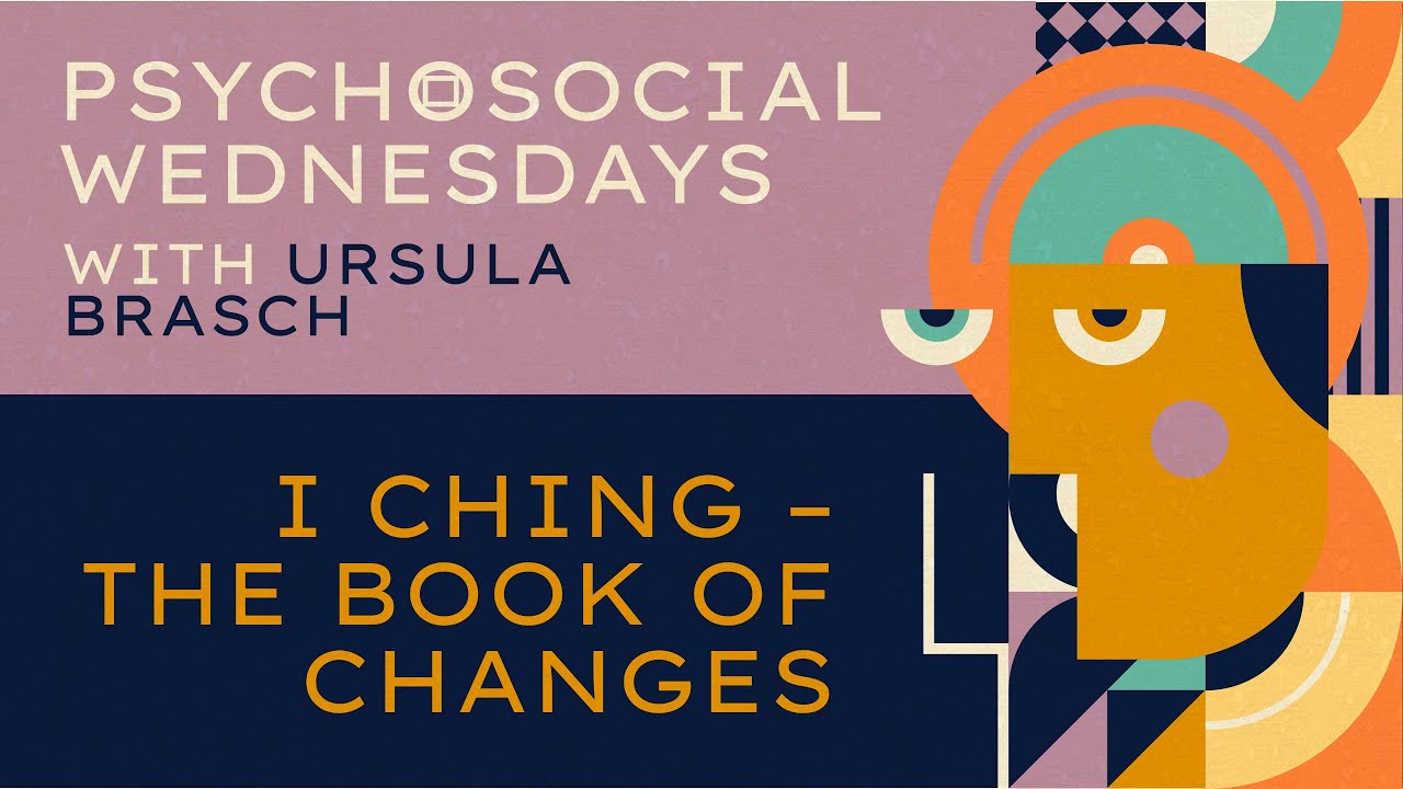 Ursula Brasch — I Ching – The Book of Changes