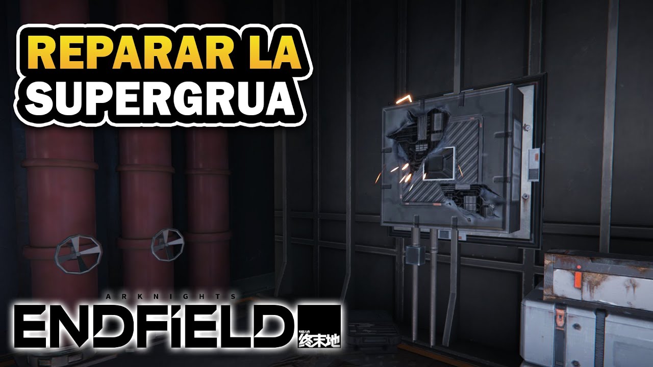 ✨Reparar la supergrua | Arknights Endfield 1.0 | Guía completa
