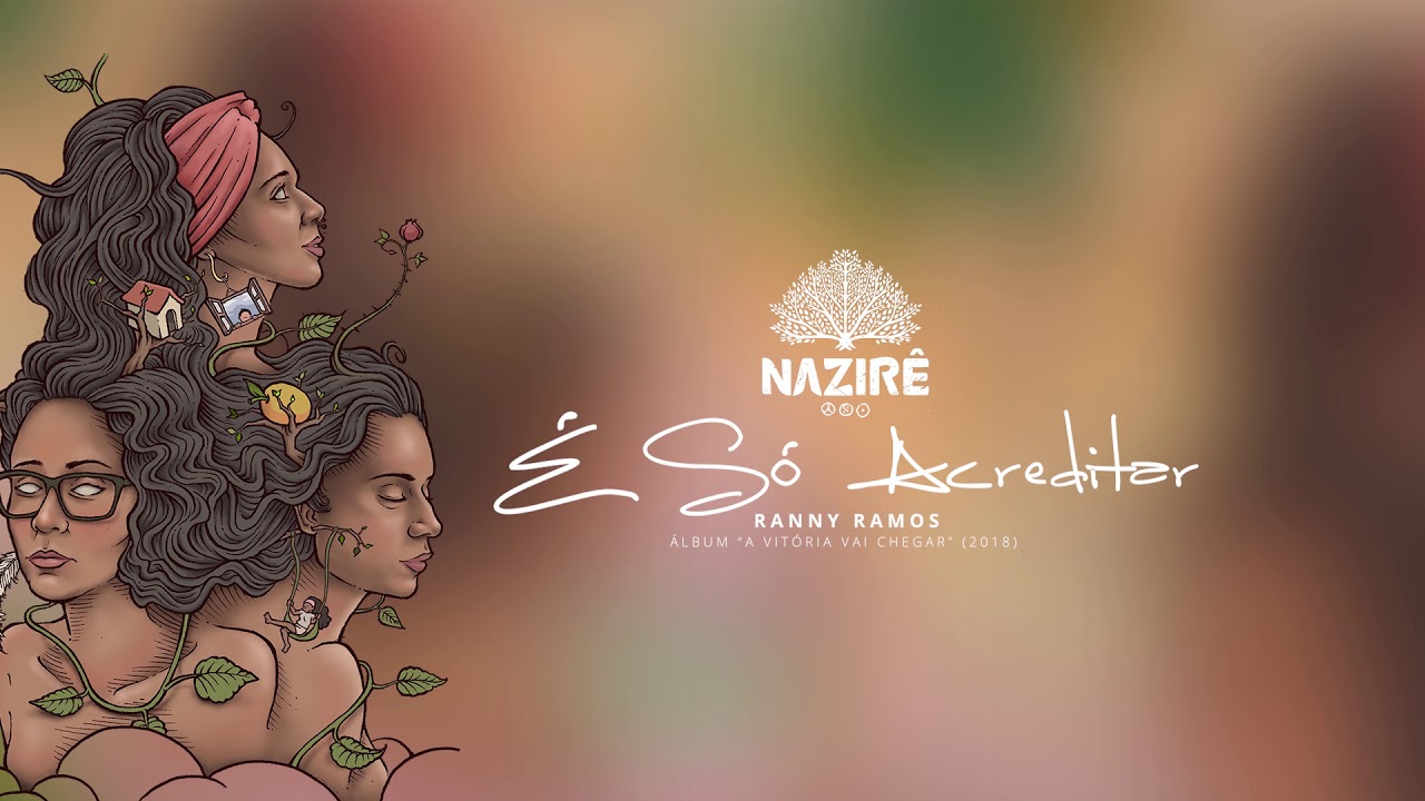 &Eacute; S&oacute; Acreditar - CD A Vit&oacute;ria Vai Chegar - Nazir&ecirc;