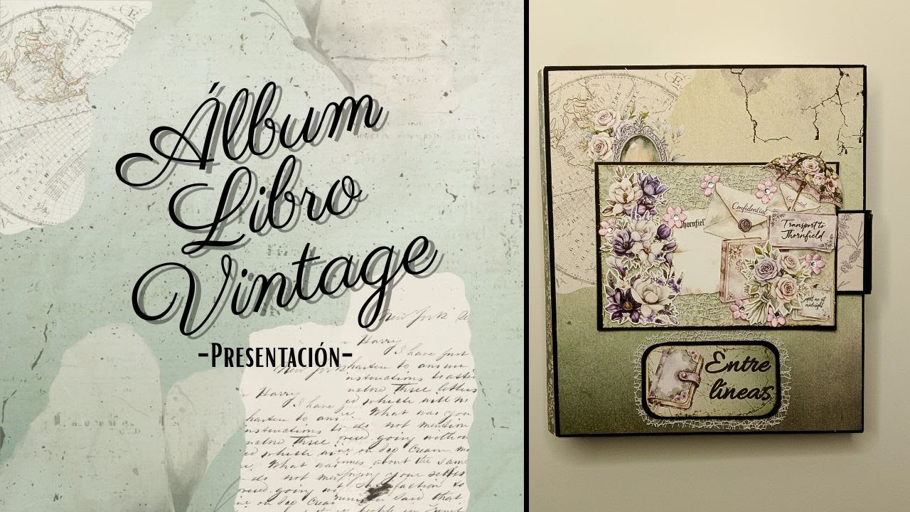 PRESENTACIÓN ÁLBUM libro 📚 |💚 Entre cartas y porcelana💚 | Estilo Vintage ☕️