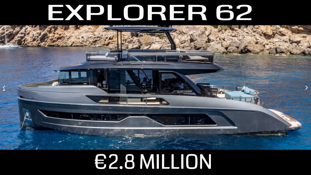 Эта яхта Explorer 62 стоит 2,8 миллиона евро &mdash; вот почему.