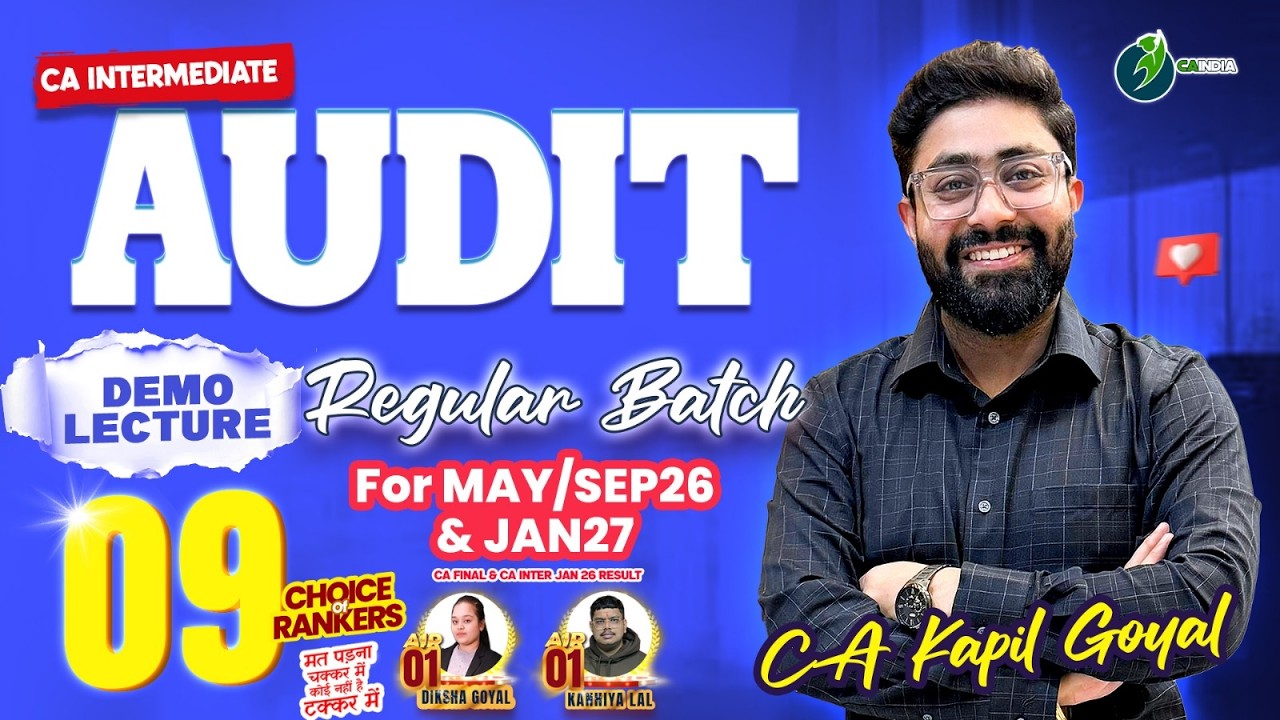 CA Inter Audit Regular Batch | Lecture 9 | Complete ICAI Study Material Coverage | CA Kapil Goyal