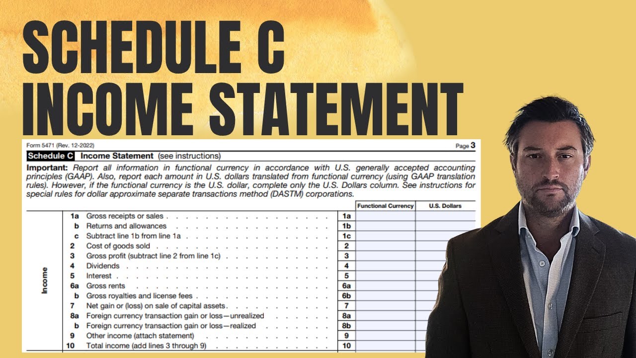 Schedule C: Income Statement - IRS Form 5471