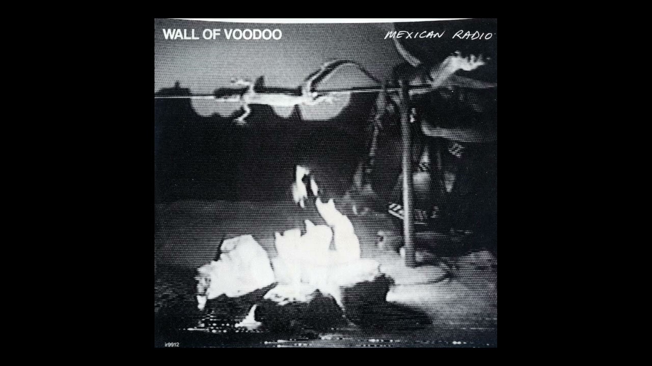 Wall Of Voodoo • Mexican Radio / Call Of The West (Vinyl, 7", 45 RPM, Single)