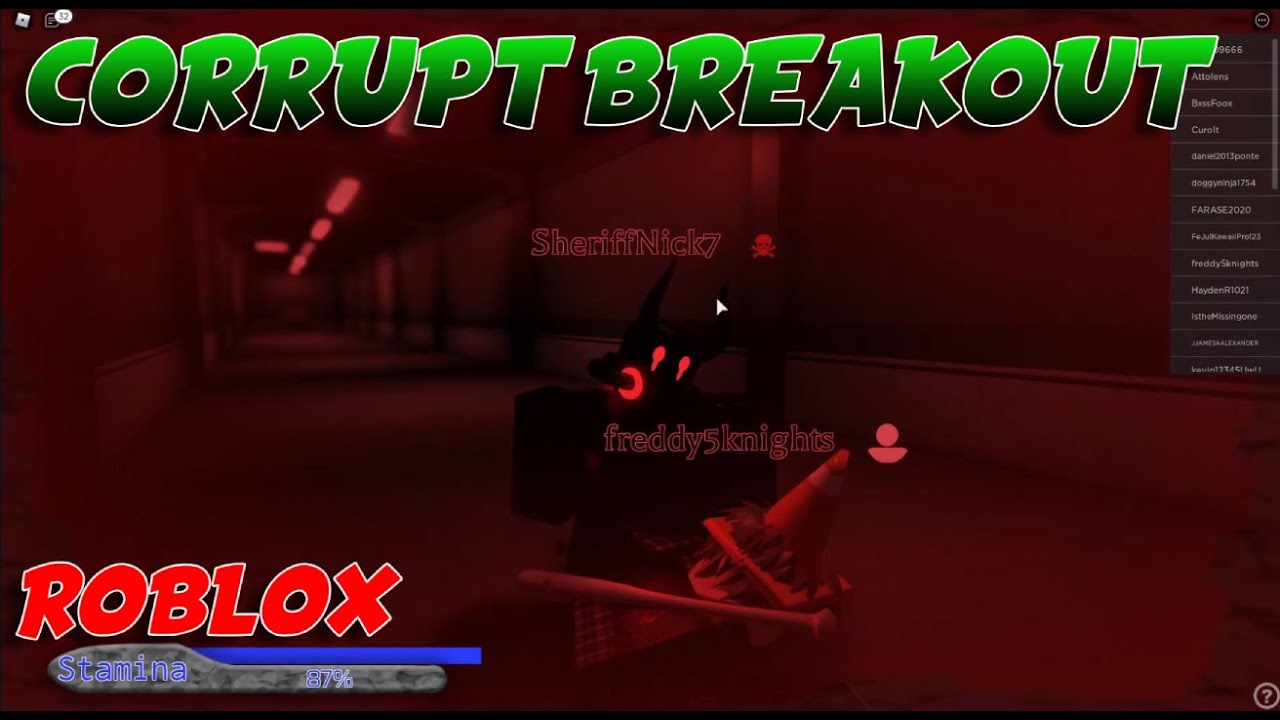 ROBLOX CORRUPT BREAKOUT!