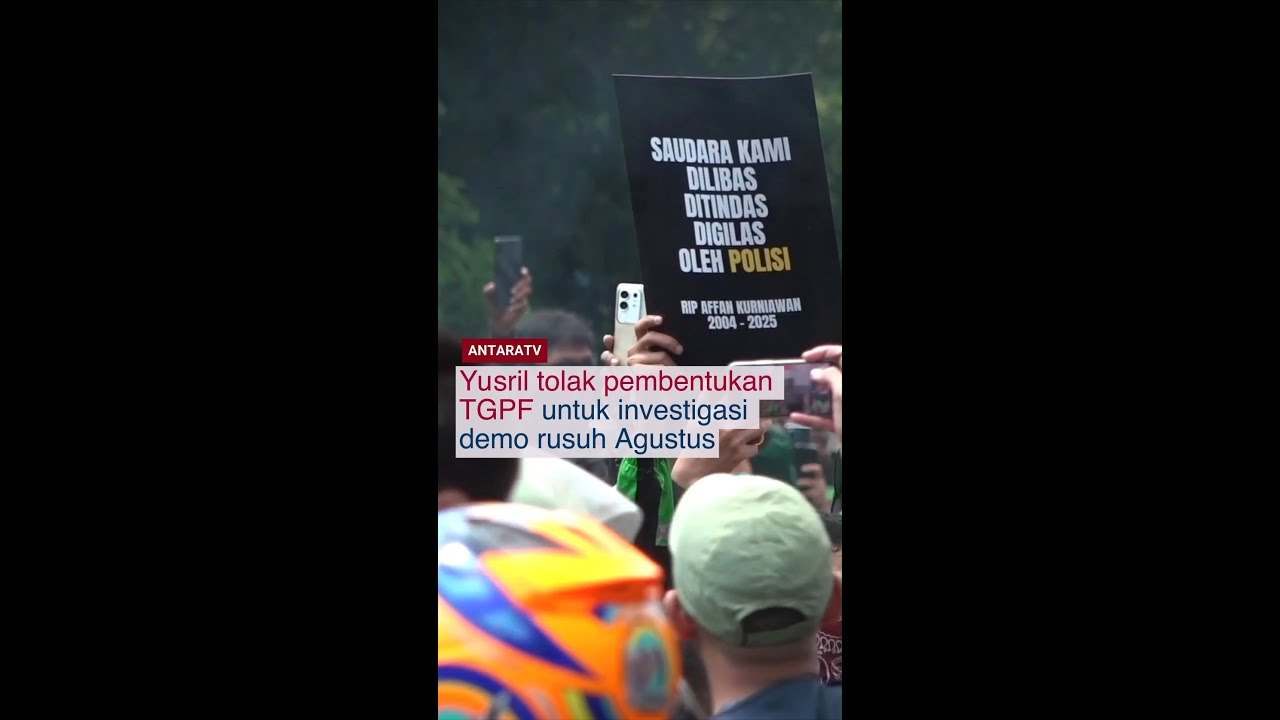 Yusril tolak pembentukan TGPF untuk investigasi demo rusuh Agustus