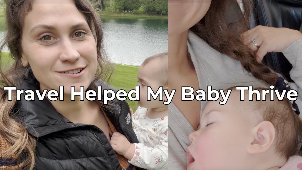 A Week In Mom Life While Traveling With a Baby (Learning to nap on the go)