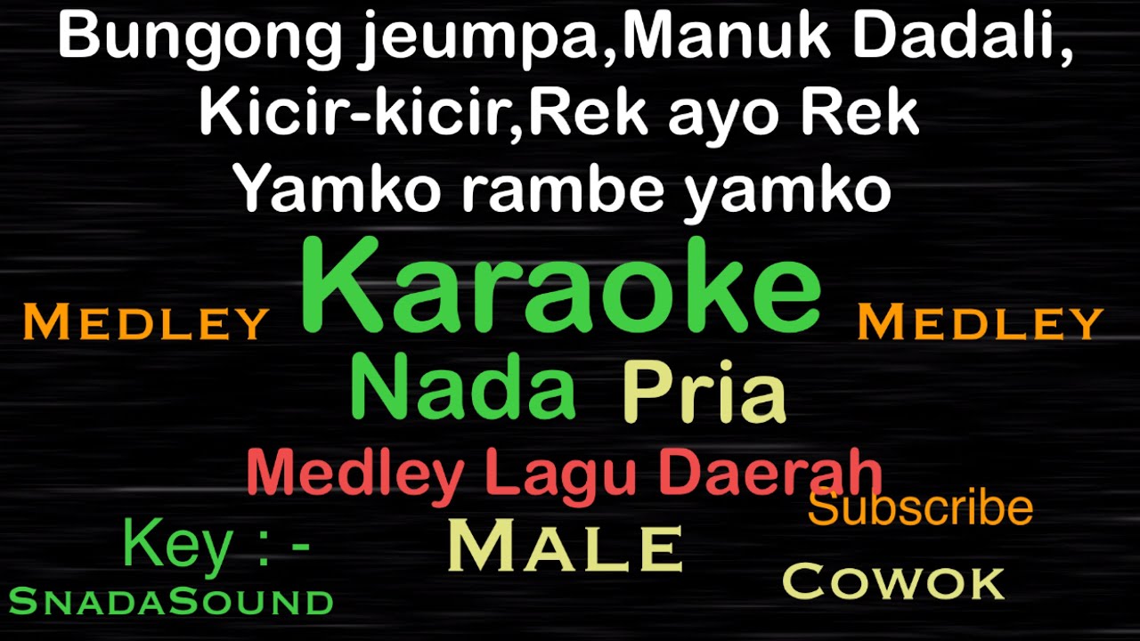 Medley Lagu Daerah,Bungong Jeumpa,Manuk Dadali,Kicir2,Rek ay Rek,Yamko rambe-Pria-Male@UcokkuYasir