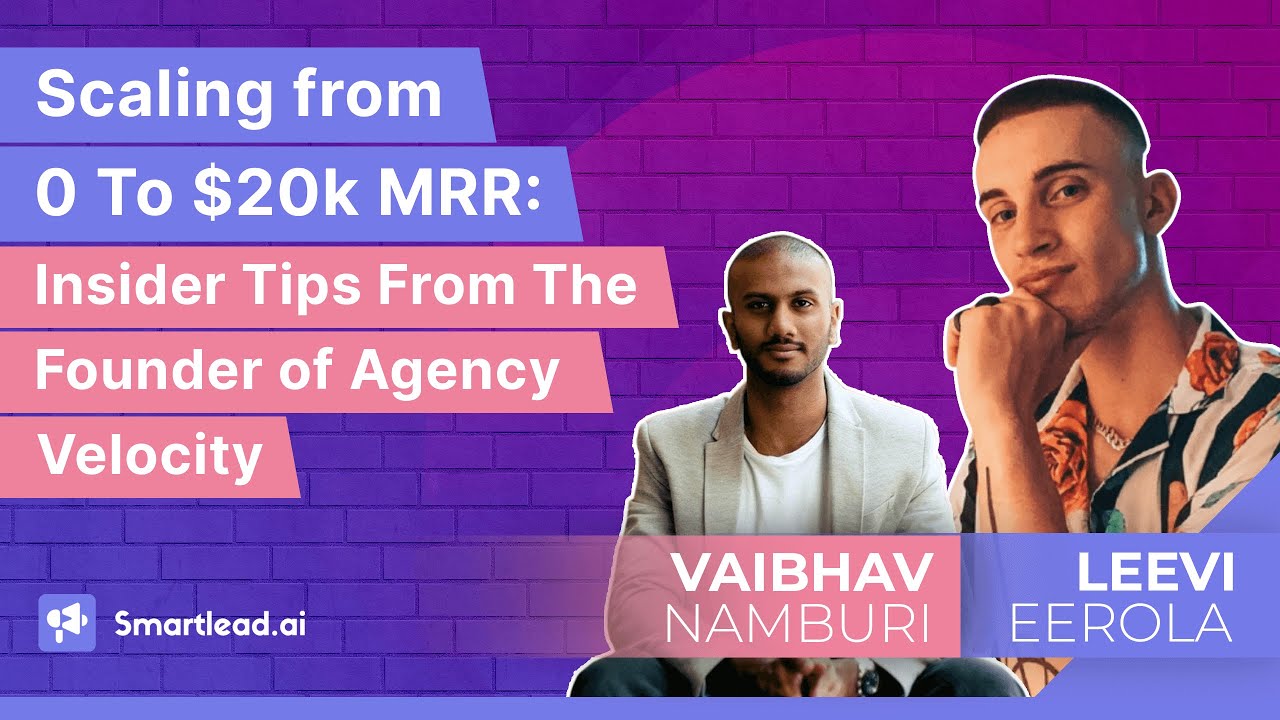 Skyrocket from $0 to $20,000 Monthly Revenue: Insights with Leevi Eerola, CEO of Agency Velocity