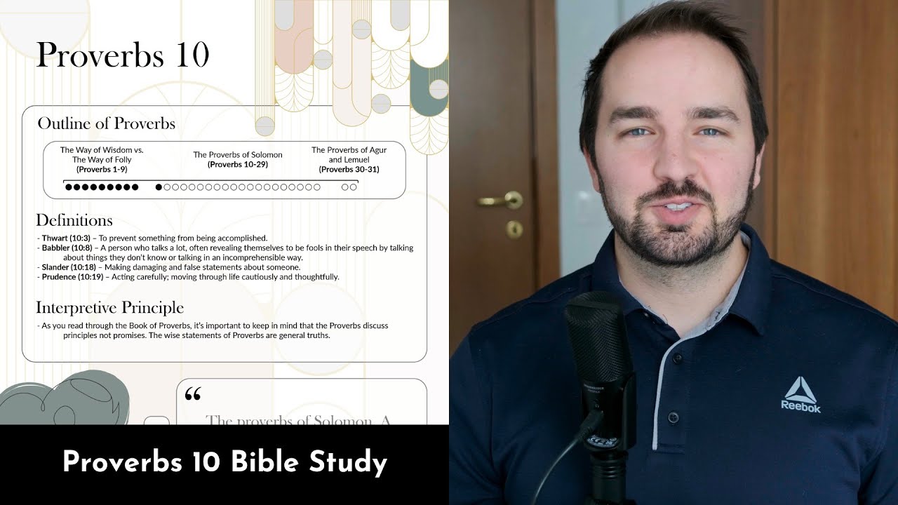 Proverbs 10 Summary: 5 Minute Bible Study