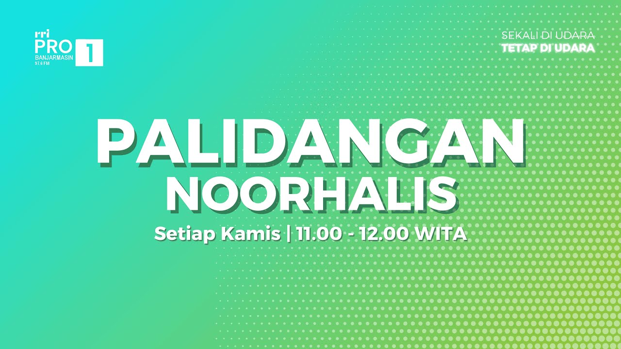 PALIDANGAN NOORHALIS - 