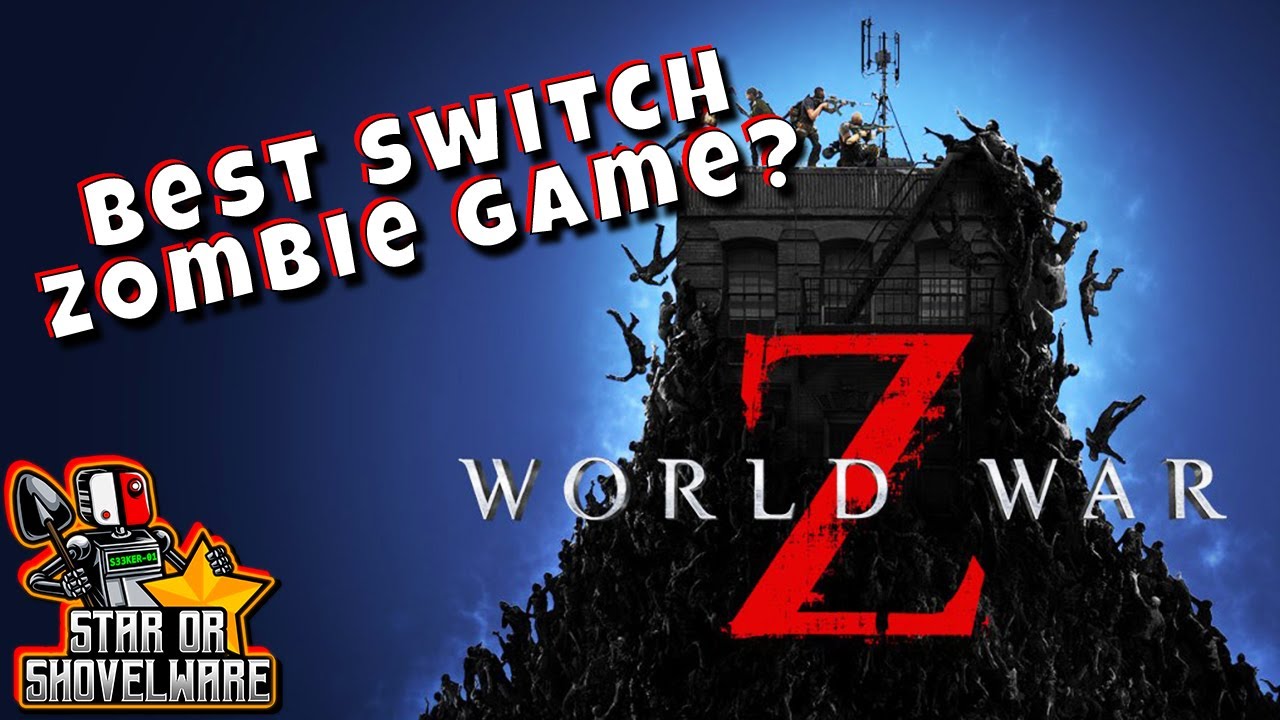 World War Z (Nintendo Switch) First Impressions, Overview and Gameplay