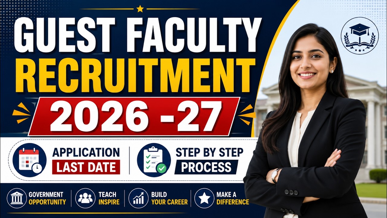Guest faculty recruitment online application 2026 -27 | application last date