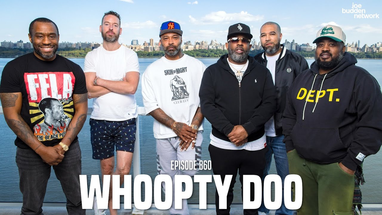 The Joe Budden Podcast Episode 860 | Whoopty Doo