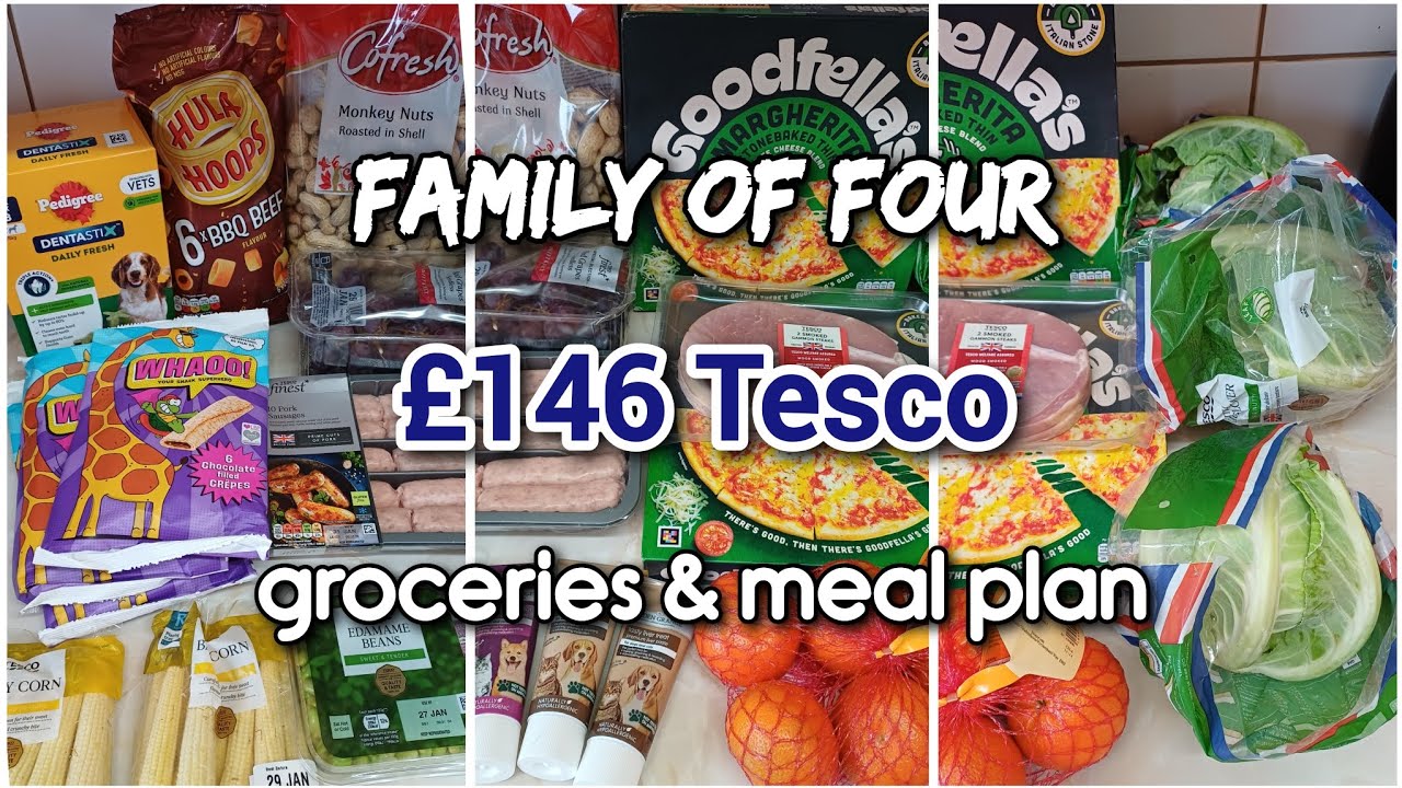 £146 Tesco family groceries and meal plan ● Clubcard prices ● UK family of four