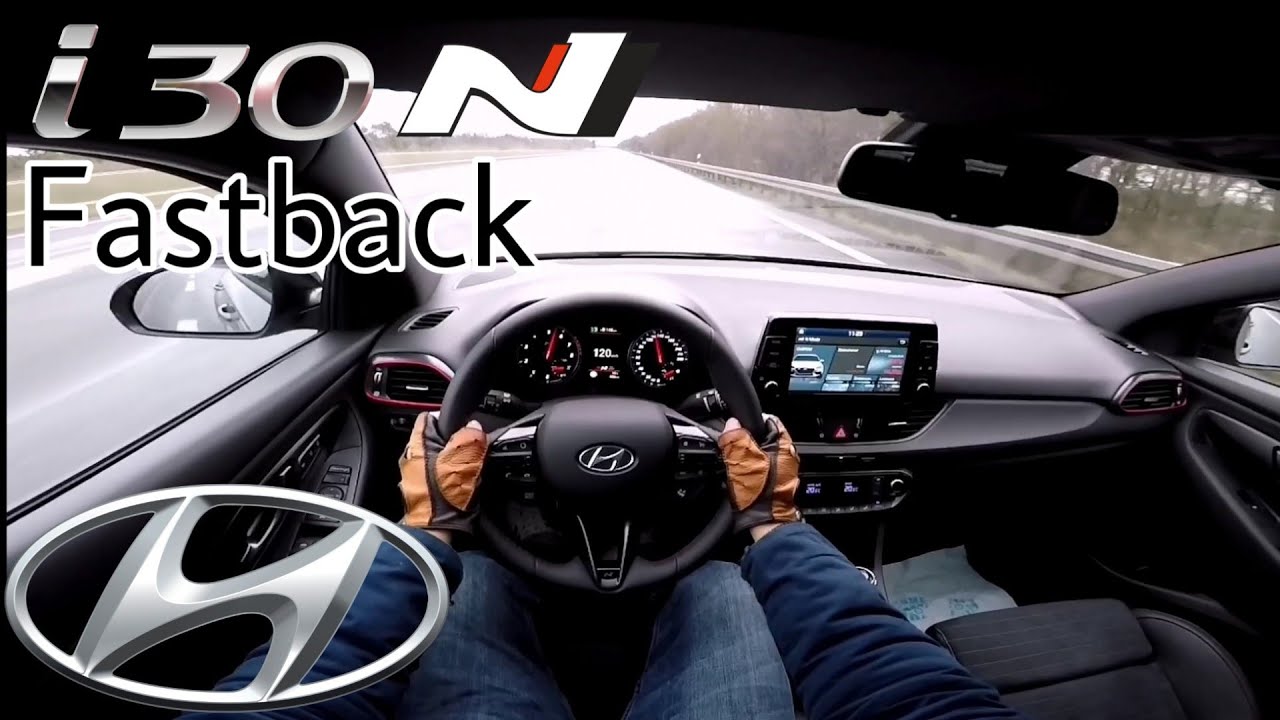 2019 Hyundai i30 Fastback N Perf. (275 PS) POV Testdrive AUTOBAHN Beschleunigung & Speed