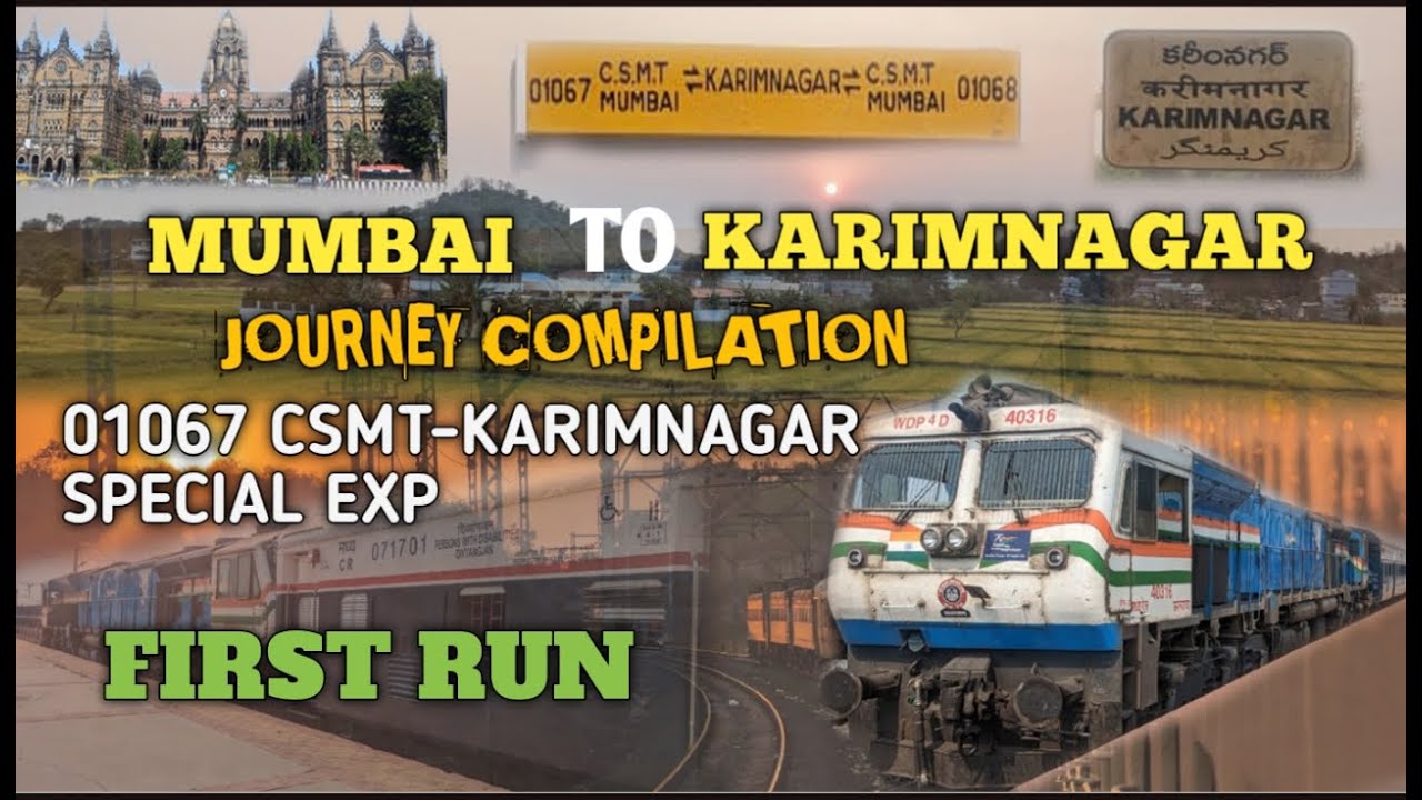 MUMBAI TO KARIMNAGAR Train Journey Compilation// 01067 Mumbai CSMT-KARIMNAGAR EXP// FIRST RUN