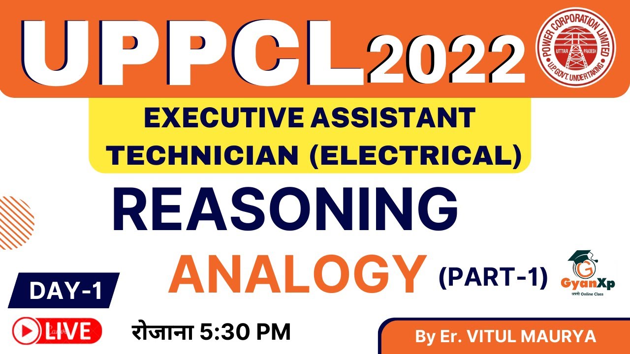 Day-1 Reasoning  || UPPCL Executive Assistant/ UPPCL कार्यकारी सहायक || UPPCL Exam 2022 || GyanXp