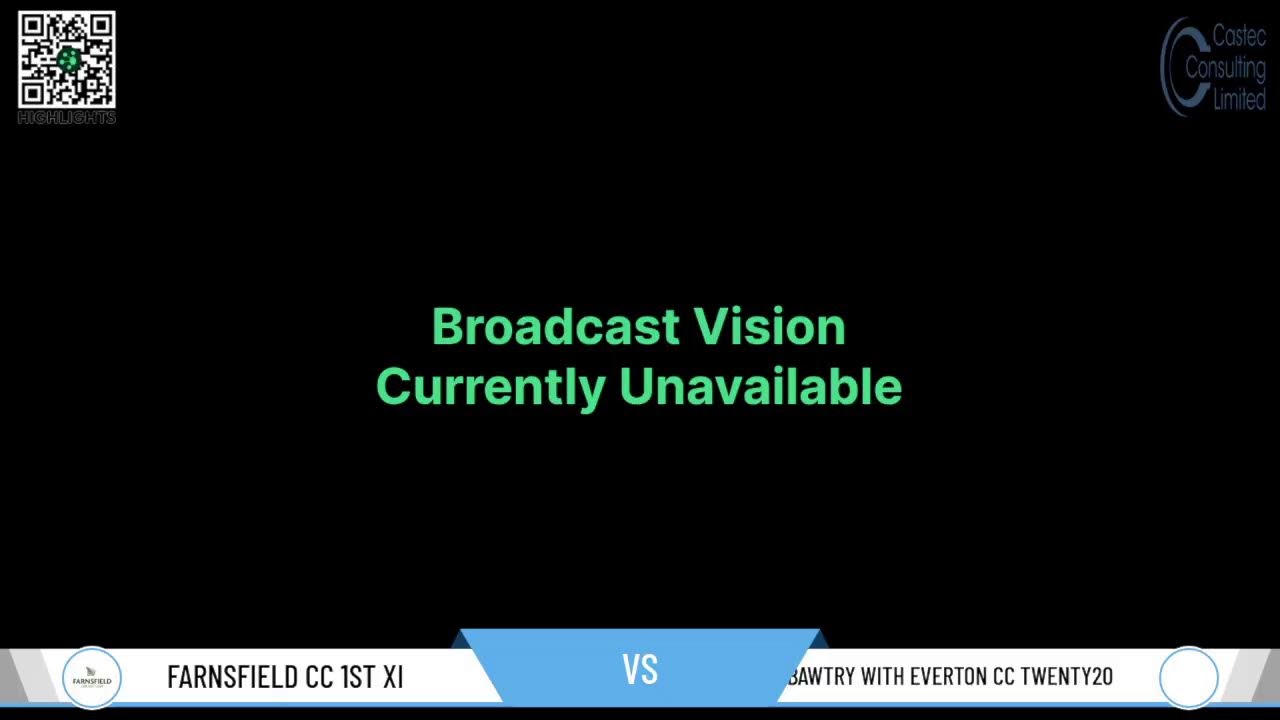 Farnsfield CC 1st XI  v Bawtry with Everton CC Twenty20