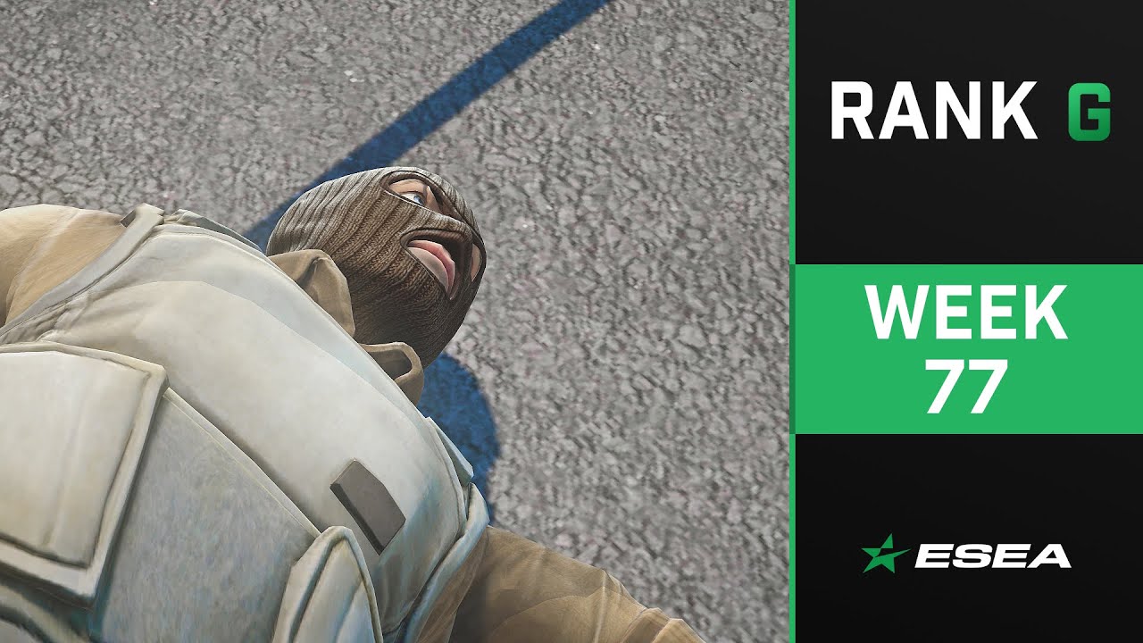 ESEA Rank G CS:GO Highlights of The Week - Episode 77