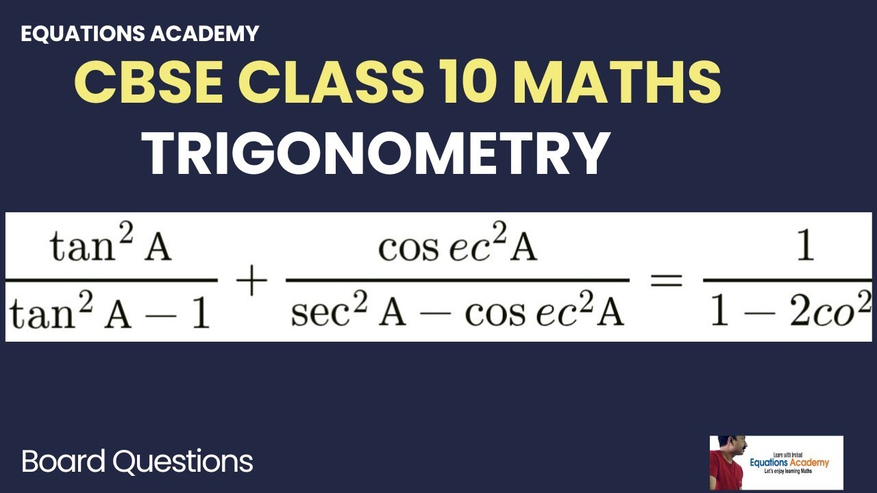 Докажите, что tan²A/(tan²A-1) + cosec²A/.....Важный вопрос по математике для 10 класса CBSE | Три...
