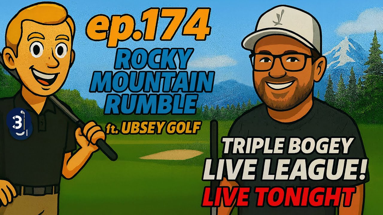 ep 221 | Hangin w/ Ubsey Golf | Triple Bogey LIVE League
