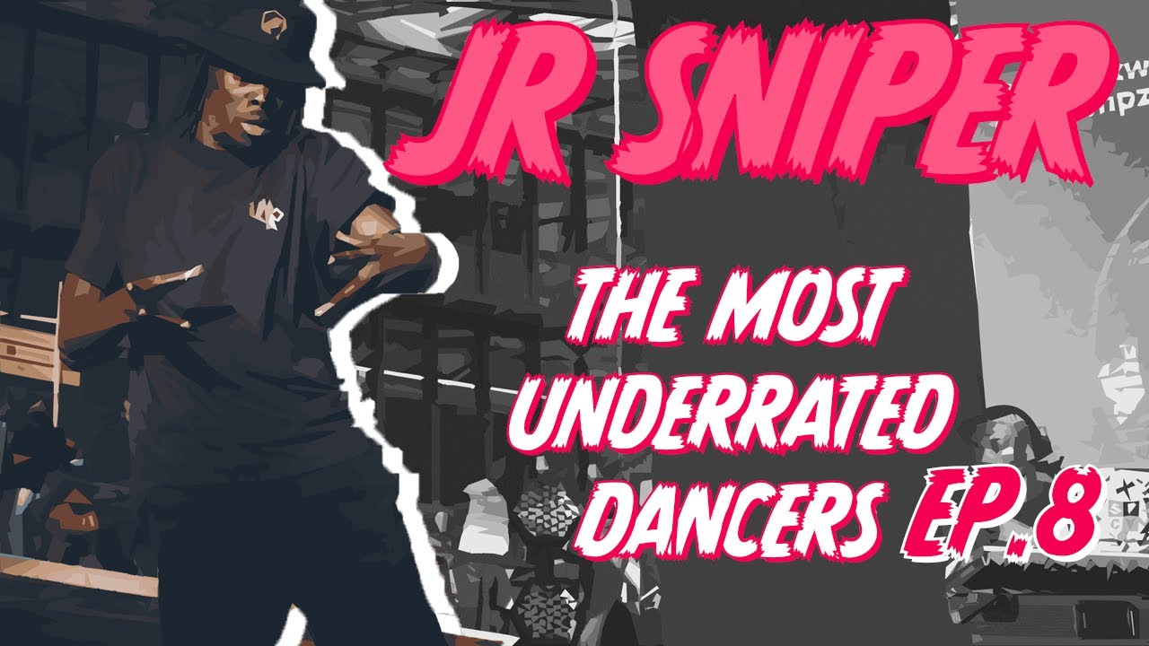 The Most UNDERRATED Dancers | JR SNIPER | Episode 8 🔥