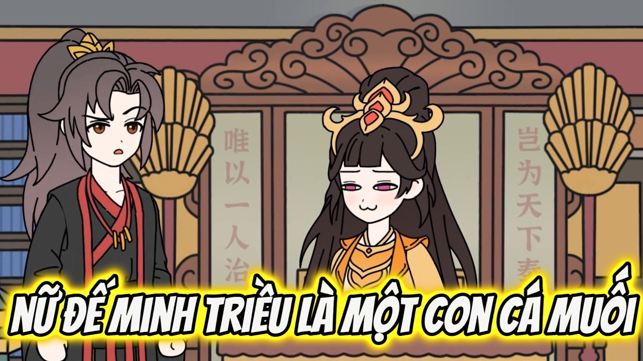 Full | Nữ Đế Minh Triều L&agrave; Một Con C&aacute; Muối | Tiểu Nữ Vietsub