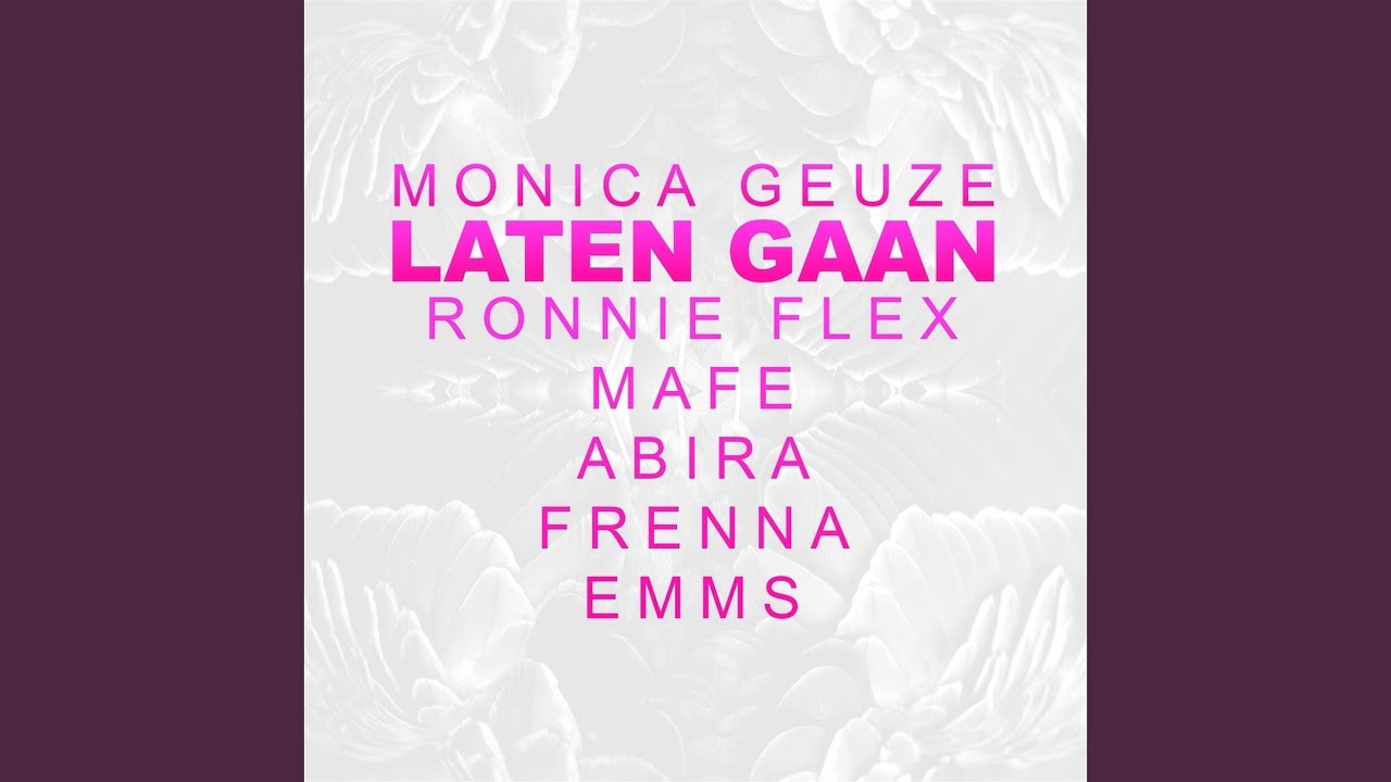 Laten Gaan