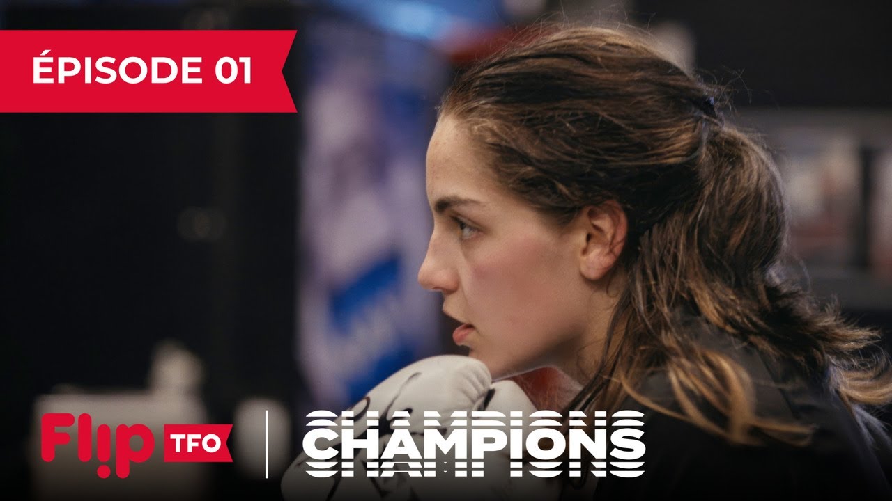 Champions | Nouveaux défis | Sur TFO